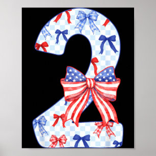 2 Years Old Kids US Flag Bow 4th of July 2nd Poster