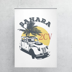 2cv Deux Chevaux Sahara Offroad Oldtimer  Poster
