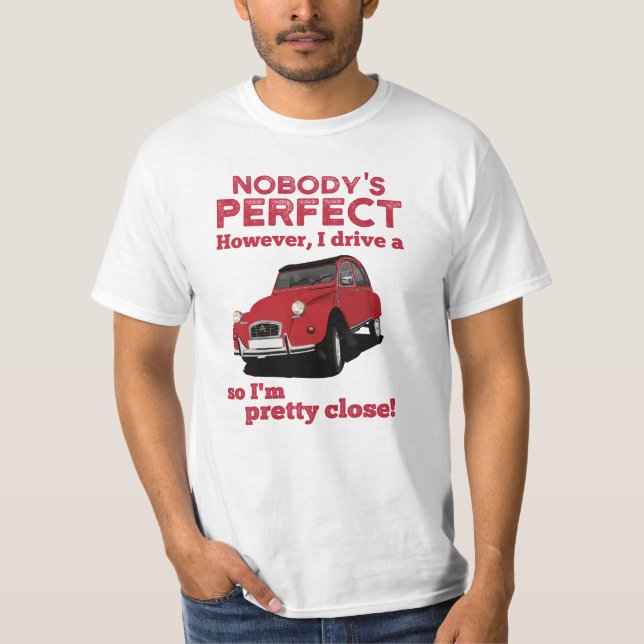 2CV - Life is too short T-Shirt (Front)