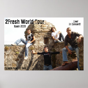 2Fresh World Tour Poster