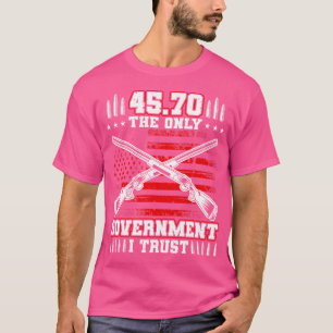 2Nd Amendment 45 70 Government Us Flag Patriotic G T-Shirt