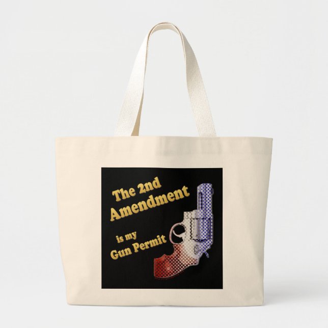 2nd amendment gun permit large tote bag (Front)