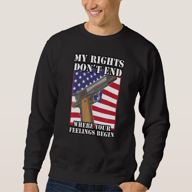 2nd Amendment Pro Gun Gun Rights  Sweatshirt (Front)