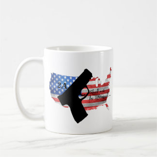 2nd Amendment Shall Not Be Infringed Pistol Flag Coffee Mug