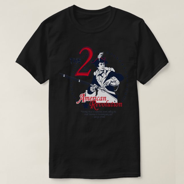 2nd American Revolution T-Shirt (Design Front)