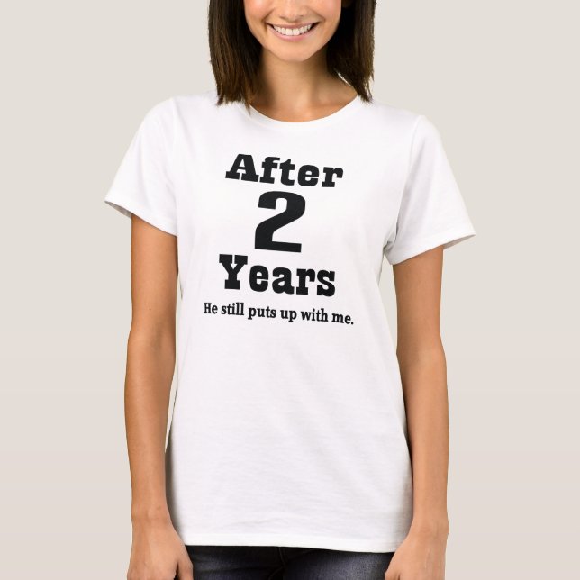 2nd Anniversary (Funny) T-Shirt (Front)