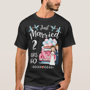 2nd Anniversary - Just Married 2 Years T-Shirt