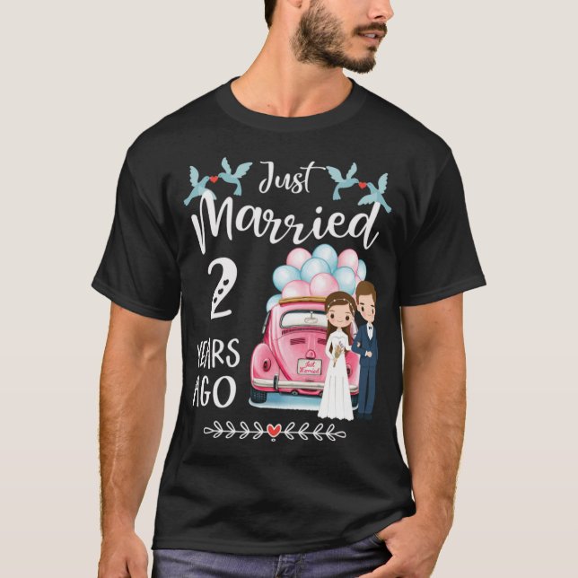 2nd Anniversary - Just Married 2 Years T-Shirt (Front)