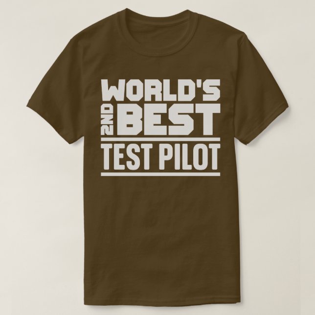 2nd best test pilot T-Shirt (Design Front)