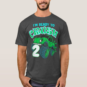 2nd Birthday Gift Boys I'm Ready To Crush 2 Monste T-Shirt