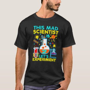 2nd Birthday Gift This Mad Scientist Is 2 Let's Ex T-Shirt