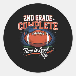 2nd Grade Complete Time To Level Up Football Last  Classic Round Sticker