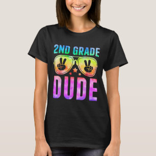 2nd Grade Cool Dude Tie Dye Back To School Second T-Shirt