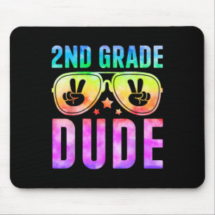2nd Grade Cool Dude Tie Dye Ck To School Second Gr Mouse Pad