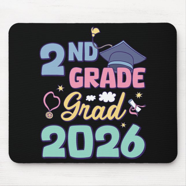 2nd Grade Graduation 2026 Proud Grad Second Grade  Mouse Pad (Front)