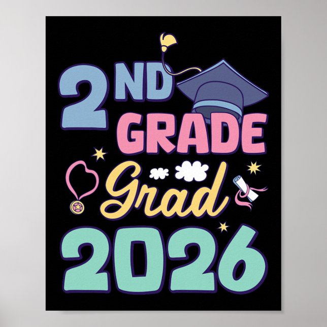 2nd Grade Graduation 2026 Proud Grad Second Grade  Poster (Front)