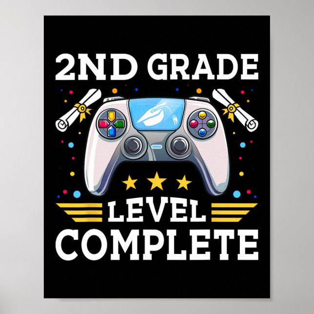 2nd Grade Graduation Level Complete Video Gamer 20 Poster (Front)