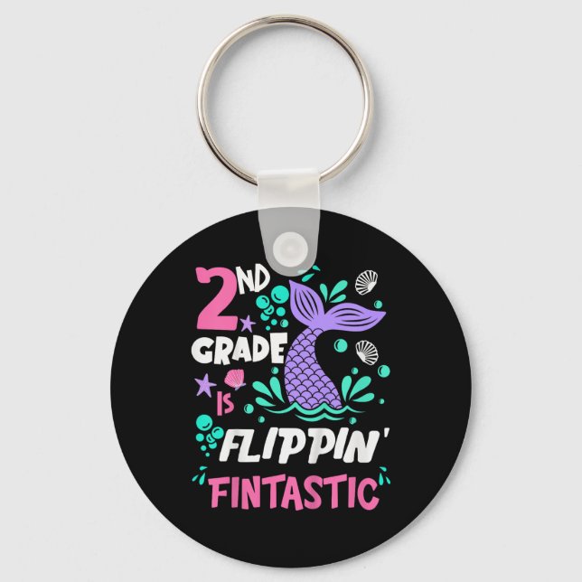 2nd Grade Is Flippin Fantastic Back To School Merm Key Ring (Front)