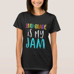 2nd grade is my jam teacher 2nd grade teacher appr T-Shirt