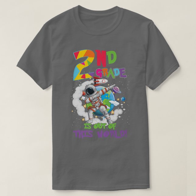2nd Grade Is Out Of This World Space Rocket Astron T-Shirt (Design Front)