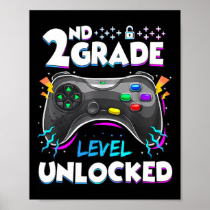 2nd Grade Level Unlocked Back To School First Day  Poster