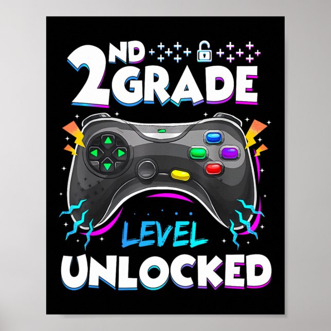2nd Grade Level Unlocked Ck To School First Day Ga Poster (Front)