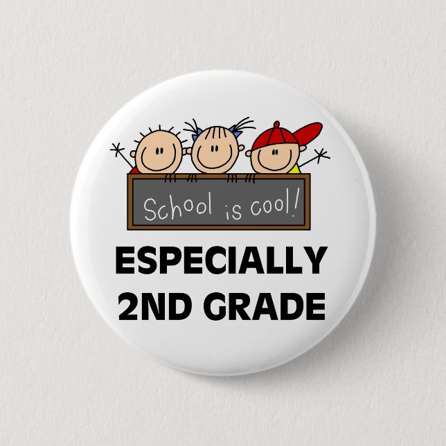 2nd Grade School is Cool 6 Cm Round Badge (Front)