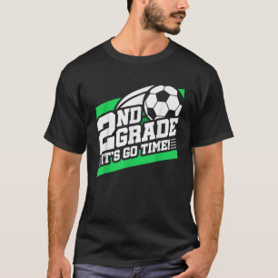 2nd Grade Soccer Back To School First Day Of 2nd G T-Shirt
