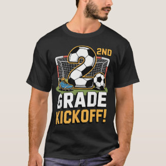 2Nd Grade Soccer Kickoff Back To School Second T-Shirt