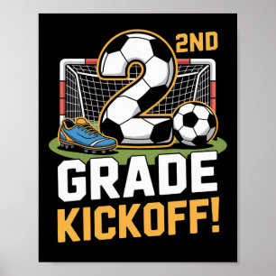 2nd Grade Soccer Kickoff Ck To School Kids Second  Poster