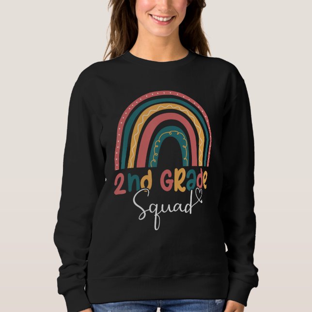 2nd Grade Squad Back To School Second Grade Teache Sweatshirt (Front)