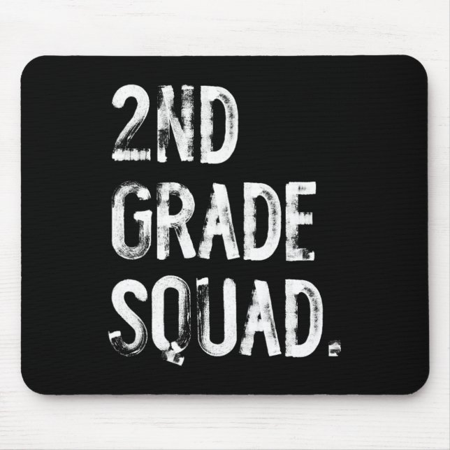 2nd Grade Squad Ck To School Student Teacher  Mouse Pad (Front)