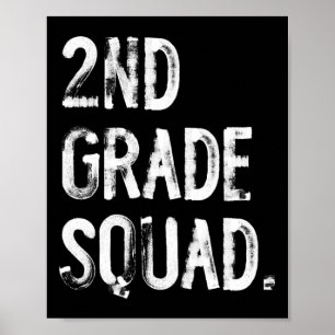 2nd Grade Squad Ck To School Student Teacher  Poster