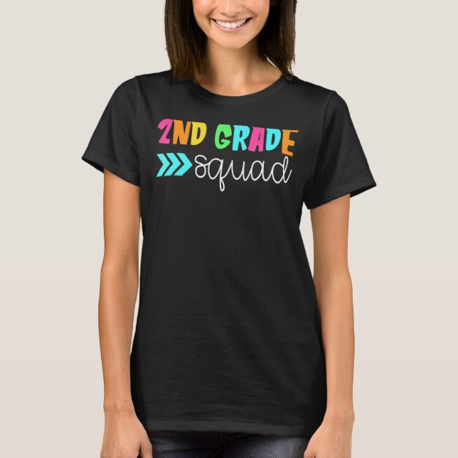 2nd Grade Squad Second Grade Back To School Teache T-Shirt (Front)
