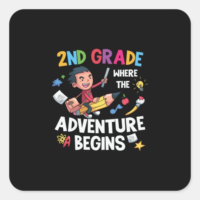 2nd Grade Teacher 2nd Grade Adventure Begins Square Sticker (Front)