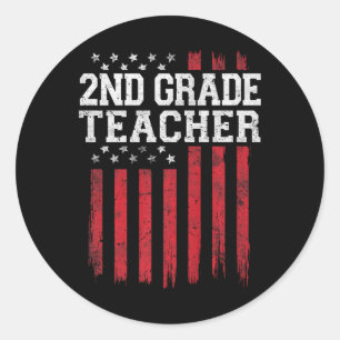 2nd Grade Teacher American Flag USA Patriot Patrio Classic Round Sticker