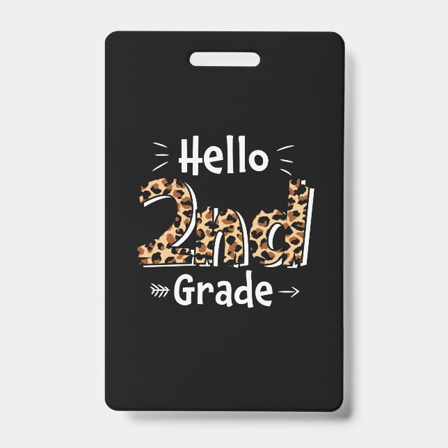 2nd Grade Teacher Hello Leopard 2nd Grade ID Badge (Front)