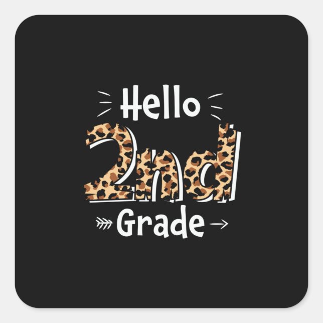 2nd Grade Teacher Hello Leopard 2nd Grade Square Sticker (Front)