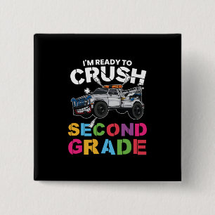 2nd Grade Teacher I Am Ready To Crush Second Grade 15 Cm Square Badge