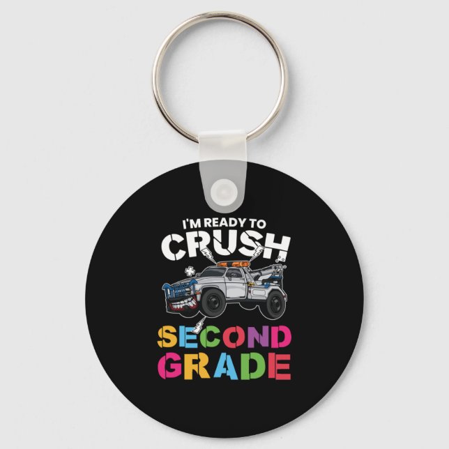 2nd Grade Teacher I Am Ready To Crush Second Grade Key Ring (Front)