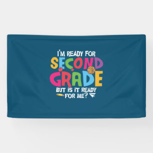 2nd Grade Teacher I Am Ready To Second Grade Banner