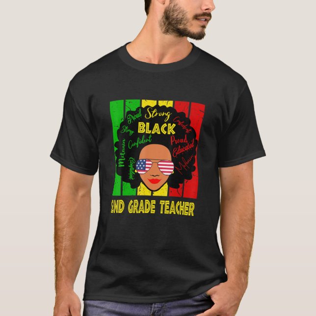 2nd Grade Teacher Juneteenth Is My Independence Da T-Shirt (Front)