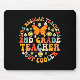 2nd Grade Teacher Like A Normal Teacher But Much C Mouse Pad