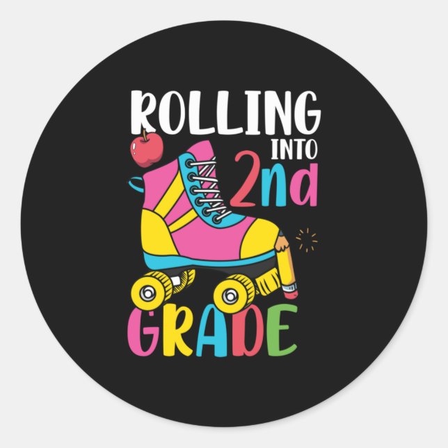 2nd Grade Teacher Rolling Into 2nd Grade Classic Round Sticker (Front)