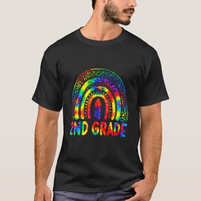 2nd Grade Teacher Tie Dye Rainbow Back To School T-Shirt (Front)