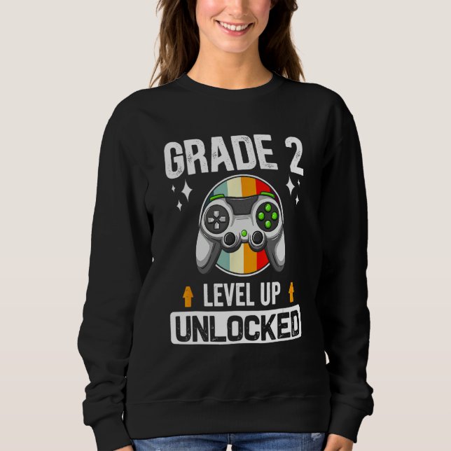 2nd Grade Unlocked Level Up Back To School Second  Sweatshirt (Front)