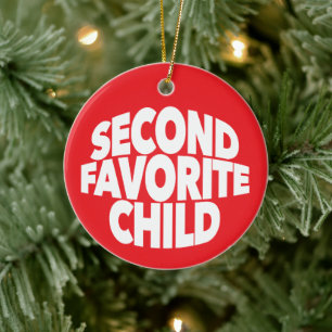 2nd Second Favourite Child number one sibling sis Ceramic Tree Decoration