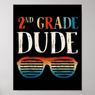 2nd Second Grade Dude Sungles Back To School Boys  Poster