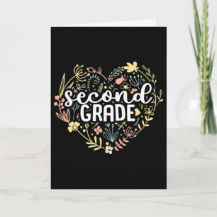 2nd Second Grade Floral Heart Ck To School Teacher Card