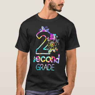2nd Second Grade Tie Dye First Day Of School Teach T-Shirt